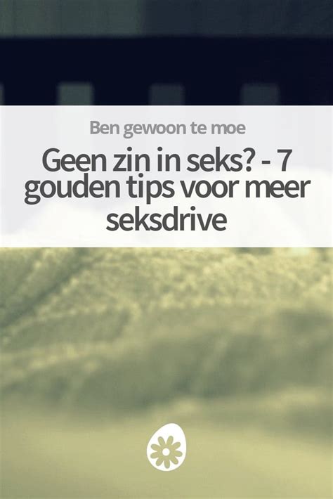 seks zonder gevoelens|GEEN ZIN IN SEKS